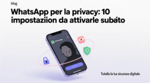 WhatsApp-per-la-privacy-10-impostazioni-da-attivare-subito
