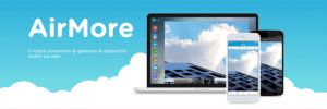 AirMore: come gestire smartphone Android e iPhone direttamente dal browser Web
