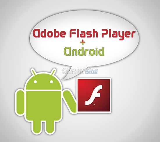 Come installare e attivare Adobe Flash Player su dispositivi Android